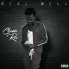 Chedda Ree - Real Well